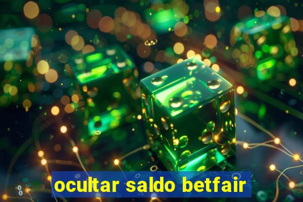 ocultar saldo betfair